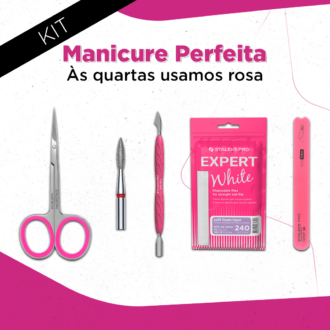 Kit Manicure Perfeita – Às quartas usamos rosa – Staleks